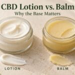 CBD lotion and balm texture comparison: creamy ivory lotion beside firm golden balm
